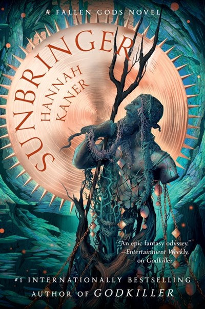SUNBRINGER (FALLEN GODS #2) - KANER. HANNAH